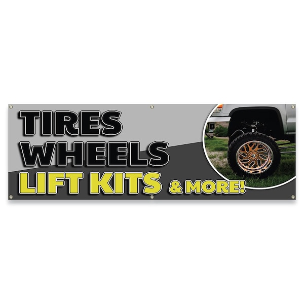 Tires Wheels Lift Kits & More Banner Concession Stand Food Truck Single Sided